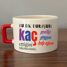 Bu Dik Duruşun Baskılı Kadınlar Günü Kırmızı Kulplu C Fincan