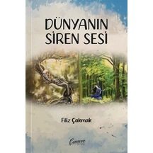 Dünyanın Siren Sesi / Filiz Çakmak