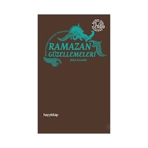 Ramazan'a Özel Güzellemeler - Manevi Huzur Ve Derinlik