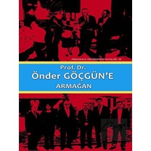 Pamukkale Üniversitesi Yayınları - Prof. Dr. Önder Göçgün'e Armağan (2 Cilt Takım)