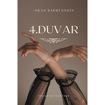 4.duvar / Okan Sadri Engin