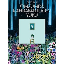 Omzumda Kahramanların Yükü / David Sala
