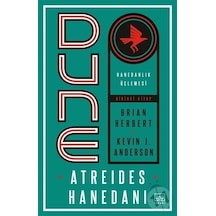Dune: Atreides Hanedanı - Hanedanlık Üçlemesi Birinci Kitap - Brian Herbert - İthaki Yayınları