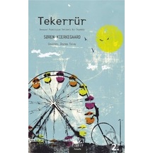 Tekerrür - Soren Kierkegaard - Pinhan Yayıncılık