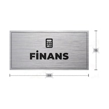 Fınans Yazılı - Metal - Gümüş Renk - Kapı İsimliği - 30x15 Cm