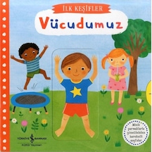 Vücudumuz - İlk Keşifler- İş Bankası Kültür Yayınları