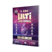Ulti Yayınları 6. Sınıf Fen Bilimleri Ulti Soru Bankası Ulti Yayınları