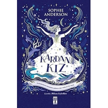 Kardan Kız / Sophie Anderson