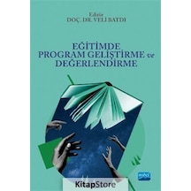 Eğitimde Program Geliştirme ve Değerlendirme - Nobel Akademik Yayıncılık