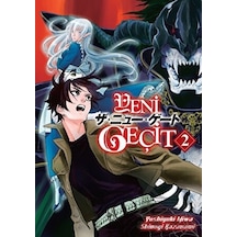 Yeni Geçit Cilt - 2 - Yoshiyuki Miwa - Kayıp Kıta Yayınları