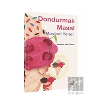 Dondurmalı Masal İndigo Çocuk  -  İndigo Çocuk