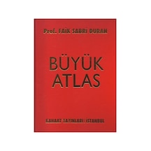 Büyük Atlas - Prof. Faik Sabri Duman - Faik Sabri Duran