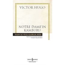 Notre Dame'in Kamburu - Victor Hugo - İş Bankası Kültür Yayınları