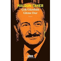 Çok Güzelsin Gitme Dur Haldun Taner Yapı Kredi Yay