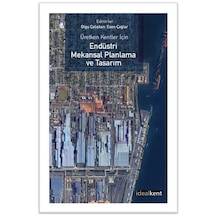 Üretken Kentler İçin Endüstri Mekansal Planlama Ve Tasarım / O...