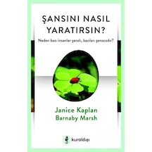 Şansını Nasıl Yaratırsın? - Barnaby Marsh - Kuraldışı Yayınları