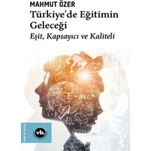 Türkiye'de Eğitimin Geleceği - Yqbx-630530