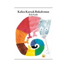 Kafası Karışık Bukalemun / Eric Carle