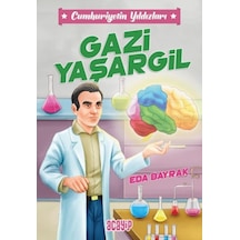 Gazi Yaşargil - Cumhuriyetin Yıldızları 4 - Eda Bayrak - Acayip