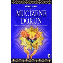 Mucizene Dokun - Meral Asel - Pozitif Yayıncılık
