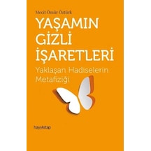 Lb Yaşamın Gizli İşaretleri - Yaklaşan Hadiselerin Metafiziği