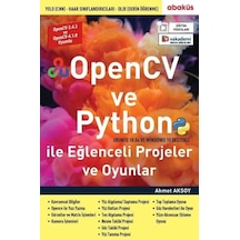Opencv ve Python ile Eğlenceli Projeler ve Oyunlar