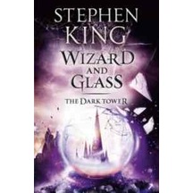 Wizard and Glass (The Dark Tower 4) 9781444723472
