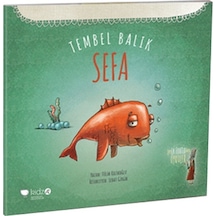 Tembel Balık  Sefa