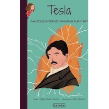 Tesla-Kablosuz İnternet Havadan Hafif mi? Parlak Fikirler - Tuğba Hatun Murat - Ketebe