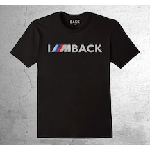 I Am Back Bmw M Sport Tişört Çocuk T-shirt