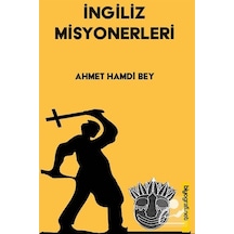 Ingiliz Misyonerleri / Ahmet Hamdi Bey 9789758204335