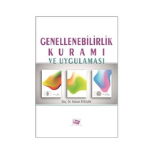 Genellenebilirlik Kuramı ve Uygulaması - Hakan Atılgan - Anı Yayıncılık