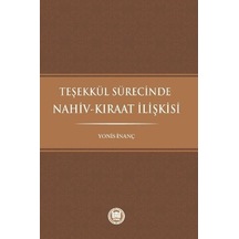 Teşekkül Sürecinde Nahiv-Kıraat Ilişkisi