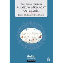 Arap İslam Edebiyatı Manzum Münacat Antolojisi / Prof. Dr. Ken...