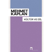 Kültür Ve Dil / Mehmet Kaplan