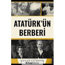 Atatürk'ün Berberi / Yaşar Gürsoy