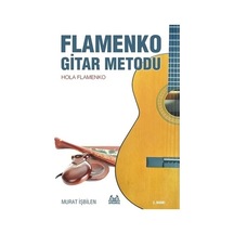 Flamenko Gitar Metodu - Hola Flamenko