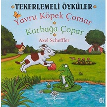Yavru Köpek Çomar Kurbağa Çopar: Tekerlemeli Öyküler