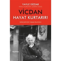 Vicdan Hayat Kurtarır /Yavuz Dizdar