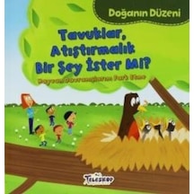 Tavuklar Atıştırmalık Bir Şey İster Mi?-Doğanın Düzeni - Martha E. H. Rustad - Teleskop Popüler Bilim