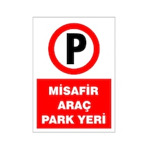 Misafir Araç Park Yeri, İsg Uyarı Levhası