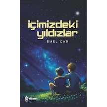 İçimizdeki Yıldızlar - Emel Can - Atlı Karınca Yayınları
