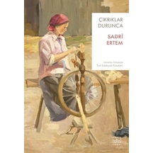 Çıkrıklar Durunca - Grsy-644347
