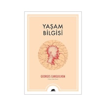 Yaşam Bilgisi - Georges CanguilhemKitap
