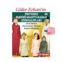 Güler Erkan'La Provasız Giyim Kalıpları - Sayı 86