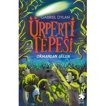 Ürperti Tepesi 1. : Ormandan Gelen - Ezjı-758654