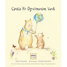Çünkü Bir Öğretmenim Vardı - Kobi Yamada - Nar Çocuk