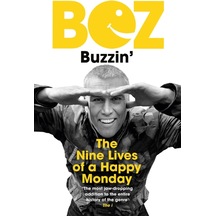 Buzzin': The Nine Lives Of A Happy Monday