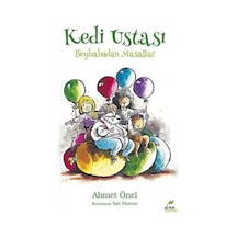Kedi Ustası-Beybabadan Masallar - Ahmet Önel - Elma Yayınevi