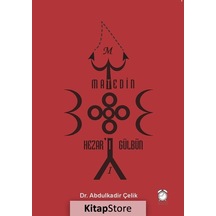 Matedin Hezar'ı Gülbün - Abdulkadir Çelik - Kitapsaati Yayınları